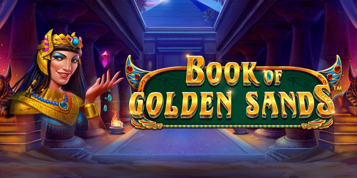 Pola Slot Book Of Golden Sands Yang Sering Dicoba Pemain